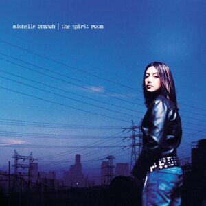 The Spirit Room , Michelle Branch