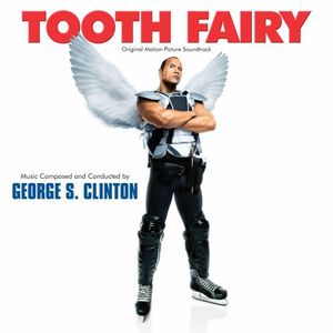 Tooth Fairy (Original Motion Picture Soundtrack) [Import]