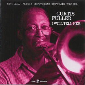 I Will Tell Her , Curtis Fuller