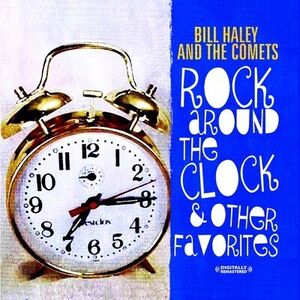 Rock Around the Clock & Other Favorites