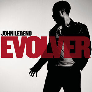 Evolver , John Legend