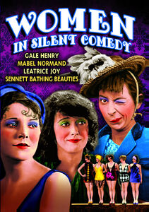 Women in Silent Comedy 1915-1928