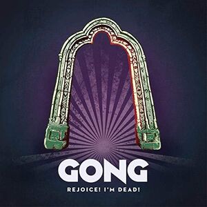 Rejoice! I'm Dead! [Import] , Gong