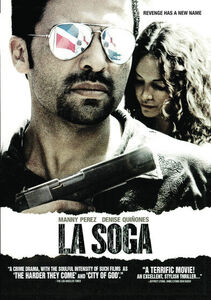 La Soga , Manny Perez