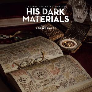 The Musical Anthology of His Dark Materials [Import]
