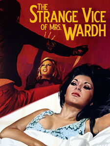 The Strange Vice of Mrs. Wardh (aka Blade of the Ripper)