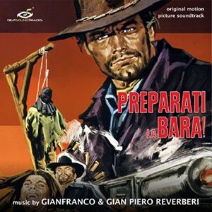 Preparati La Bara! (Original Soundtrack)