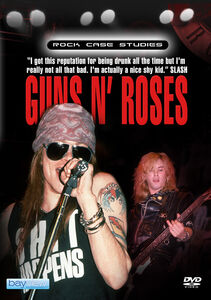Guns N Roses: Rock Case Studies