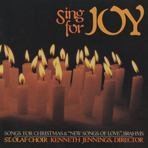 Sing for Joy , St Olaf Choir