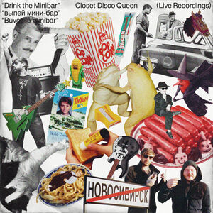 Drink The Minibar: Live Recordings [Import]