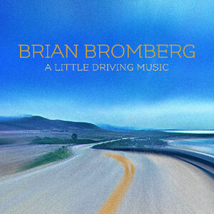 Little Driving Music , Brian Bromberg