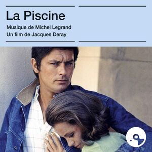 La Piscine (The Swimming Pool) (Original Soundtrack) [Import]