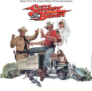 Smokey and the Bandit (Music From the Original Motion Picture Soundtrack)