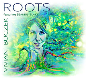 Roots , Vivian Buczek