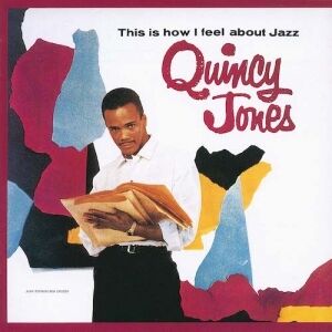 This Is How I Feel About Jazz - SHM-CD [Import] , Quincy Jones