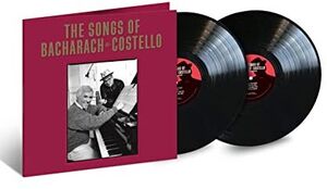 Elvis Costello & Burt Bacharach The Songs Of Bacharach & Costello 
