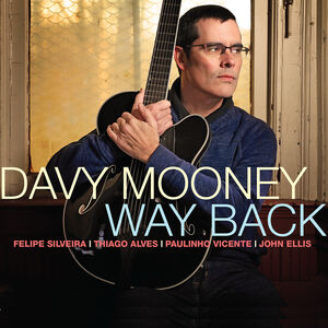 Way Back , Davy Mooney