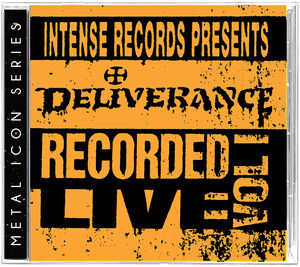 Intense Series Live Vol. 1 , Deliverance