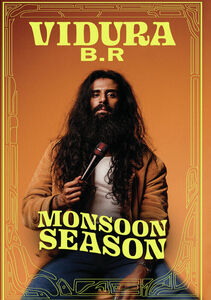 Vidura B.R: Monsoon Season