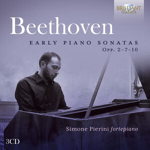 Beethoven: Early Piano Sonatas, Opp. 2-7-10 , Simone El Oufir Pierini