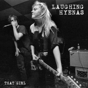 That Girl: Live Recordings 1986 - 1994 - Black/ White , Laughing Hyenas