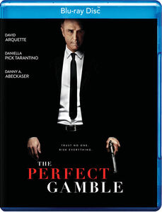 The Perfect Gamble , David Arquette