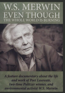 Even Though the Whole World Is Burning