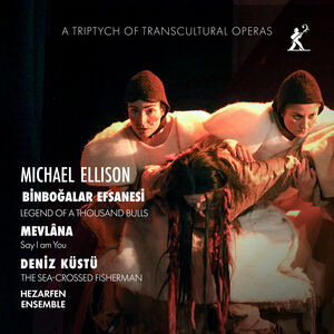Michael Ellison: A triptych of transcultural operas , Vocaallab Nederland