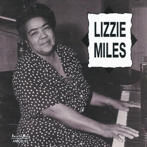 Lizzie Miles , Lizzie Miles