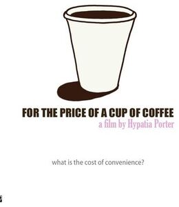 For the Price of a Cup of Coffee