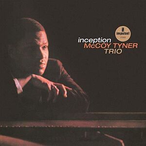 Inception , McCoy Tyner