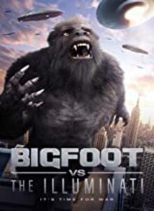 Bigfoot Vs The Illuminati