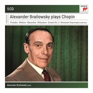 Brailowsky Plays Chopin , Alexander Brailowsky