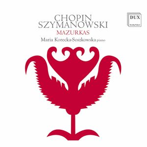 Mazurkas , Maria Korecka-Soszkowska