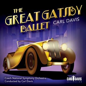 Great Gatsby - Ballet , Czech National Symphony Orchestra Davis