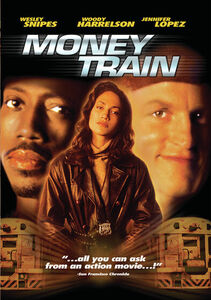Money Train , Wesley Snipes