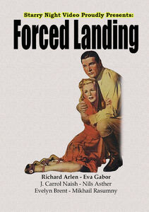 Forced Landing , Richard Arlen