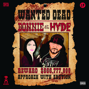 Bonnie & Hyde , Mr. Hyde & Cherie Rain