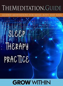 The Meditation.Guide: Sleep Therapy Practice
