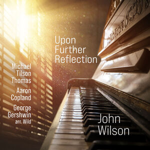 Upon Further Reflection , John Wilson