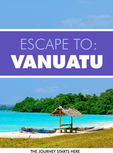 Escape To Vanuatu