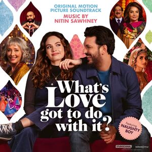 What's Love Got To Do With It? (Original Soundtrack)