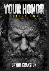 Your Honor: Season Two , Bryan Cranston