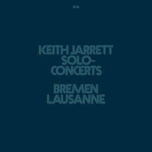 Concert Bremen / Lausanne (Luminessence-serie) , Keith Jarrett