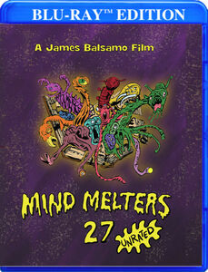 Mind Melters 27 , James Balsamo