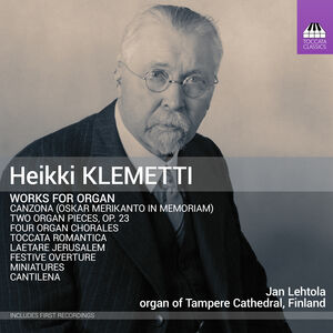 Klemetti: Works for Organ , Jan Lehtola