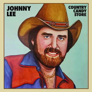 Country Candy Store , Johnny Lee