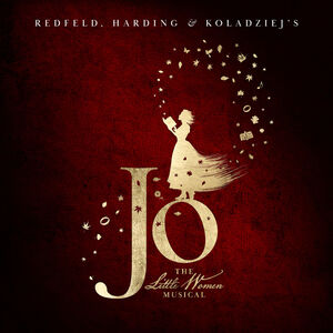 Jo - The Little Women Musical , Dan Redfeld