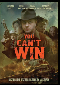 You Can't Win , Michael Pitt