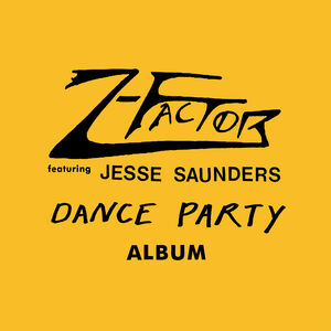 Dance Party Album , Z-Factor